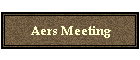 Aers Meeting